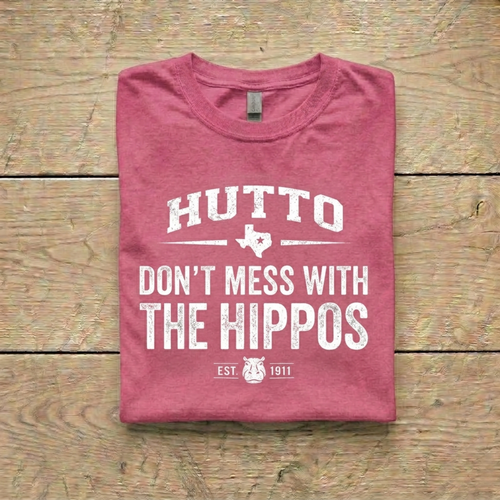 Hutto: Don't Mess With The Hippos Tee